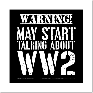 Warning! May Start Talking About WW2 Posters and Art